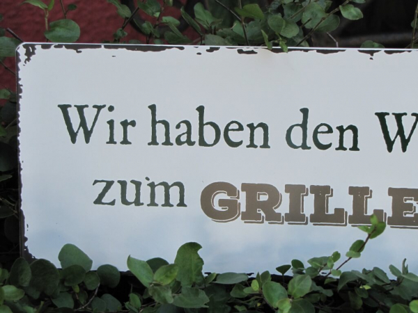 Shabby Chic Metallspruchschild Willen zum Grillen