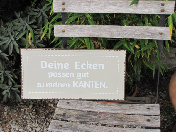 Shabby Chic Metallspruchschild Ecken und Kanten